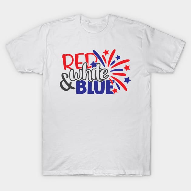 Red White & Blue Fourth Of July American USA Flag T-Shirt by BeHappy12